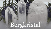 Bergkristal