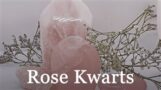 Rose kwarts