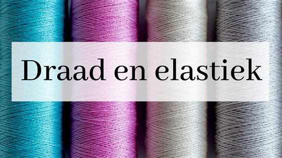 Draad en elastiek